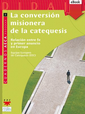 cover image of La conversión misionera de la catequesis